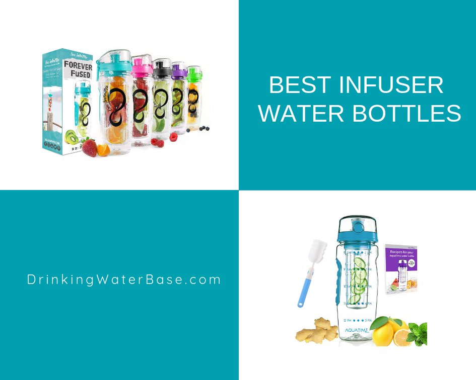 best infuser water bottles